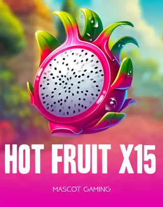 Hot Fruit X15 — Mascot Gaming